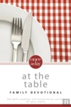 Bertrand.pt - Once-A-Day At The Table Family Devotional
