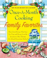 Once-A-Month Cooking Family Favorites