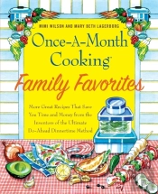 Once-A-Month Cooking Family Favorites