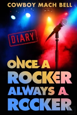 Bertrand.pt - Once A Rocker Always A Rocker: A Diary