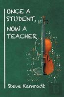 Once A Student, Now A Teacher