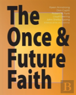 Once And Future Faith