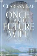 Once And Future Wife