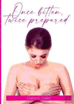 Bertrand.pt - Once Bitten, Twice Prepared