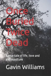 Once Buried Twice Dead