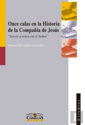 Once Calas En La Historia De La Compañía De Jesús