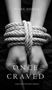 Once Craved (A Riley Paige Mystery--Book #3)