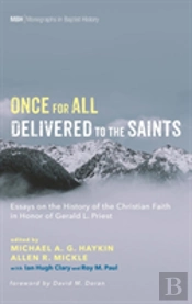 Once For All Delivered To The Saints