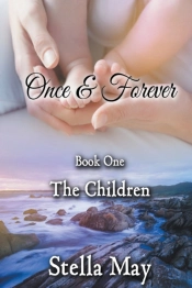 Once   Forever. Book One: The Children