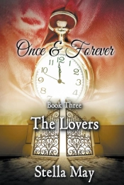 Once   Forever. Book Three: The Lovers