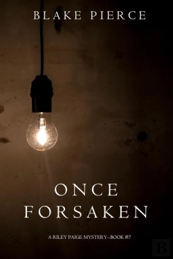 Bertrand.pt - Once Forsaken (A Riley Paige Mystery—Book 7)