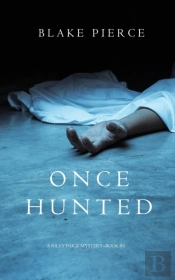 Once Hunted (A Riley Paige Mystery-Book 5)