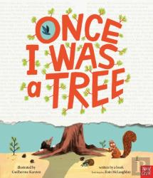 Once I Was A Tree