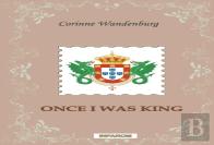 Once I Was King