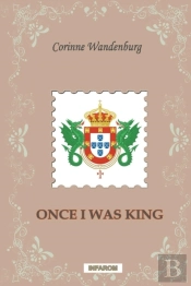 Once I Was King