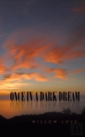 Once In A Dark Dream