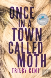 Once, In A Town Called Moth