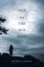 Once In A Very Blue Moon