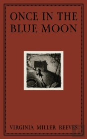 Once In The Blue Moon