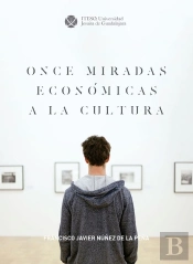 Once Miradas Económicas A La Cultura