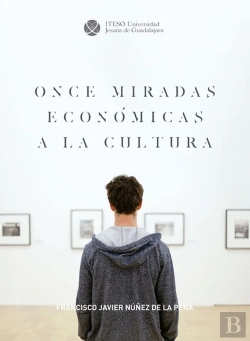 Bertrand.pt - Once Miradas Económicas A La Cultura