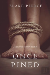 Once Pined (A Riley Paige Mystery—Book 6)