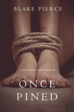 Bertrand.pt - Once Pined (A Riley Paige Mystery—Book 6)