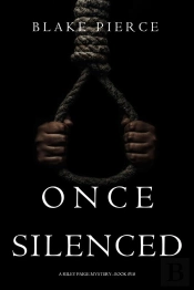 Once Silenced (A Riley Paige Mystery—Book 18)
