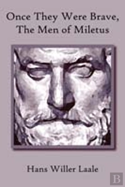 Bertrand.pt - Once They Were Brave, The Men Of Miletus