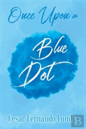 Once Upon A Blue Dot