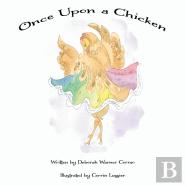 Once Upon A Chicken