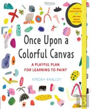 Once Upon A Colorful Canvas