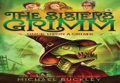 Once Upon A Crime (The Sisters Grimm #4)