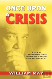 Once Upon A Crisis: A Look At Post-Traum