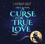 Once Upon A Curse For True Love