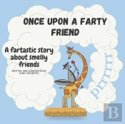 Once Upon A Farty Friend
