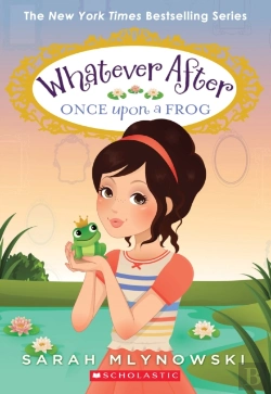 Bertrand.pt - Once Upon A Frog (Whatever After #8)