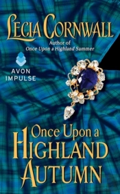 Once Upon A Highland Autumn