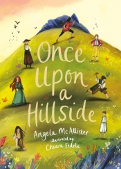Once Upon A Hillside