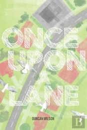 Once Upon A Lane