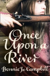 Once Upon A River