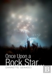 Once Upon A Rock Star...