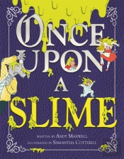 Once Upon A Slime