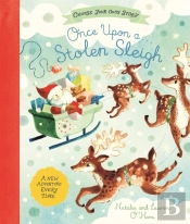 Once Upon A Stolen Sleigh