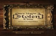 Once Upon A (Stolen) Time : (Stolen) Ser