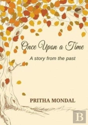 Once Upon A Time - A Story From The Past