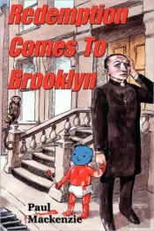 Once Upon A Time In Brooklyn (Book One) Redemption Don'T Come Cheap