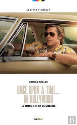Bertrand.pt - Once Upon A Time... In Hollywood, Le Monde Et Sa Doublure