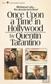 Once Upon A Time In Hollywood