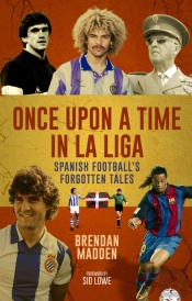 Once Upon A Time In La Liga